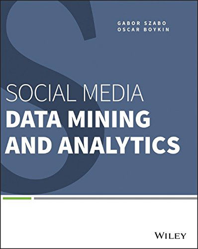 Social Media Data Mining and Analytics - Gabor Szabo - Książki - John Wiley & Sons Inc - 9781118824856 - 30 listopada 2018