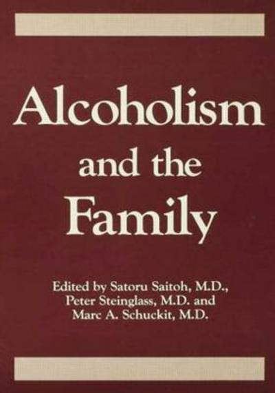 Cover for Saturo Saitoh · Alcoholism And The Family (Taschenbuch) (2014)