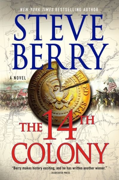Cover for Steve Berry · The 14th Colony: A Novel - Cotton Malone (Paperback Book) (2016)