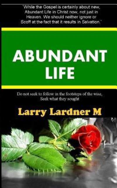 Cover for Larry Lardner Maribhar · Abundant Life (Paperback Book) (2017)