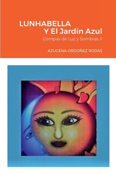Cover for Azucena Perez · Lunhabella (Book) (2022)