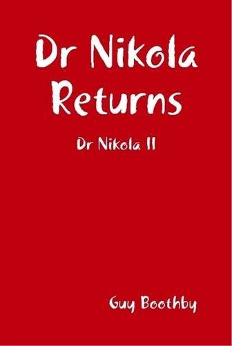 Cover for Guy Boothby · Dr Nikola Returns (Hardcover Book) (2009)