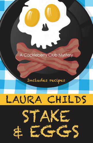 Cover for Laura Childs · Stake &amp; Eggs (Thorndike Press Large Print Superior Collection) (Paperback Book) [Lrg edition] (2012)