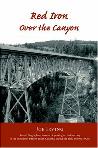 Cover for Joe Irving · Red Iron over the Canyon (Paperback Book) (2006)