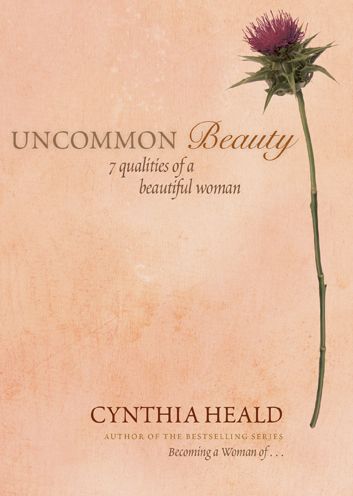 Cover for Cynthia Heald · Uncommon Beauty (Paperback Book) (2007)