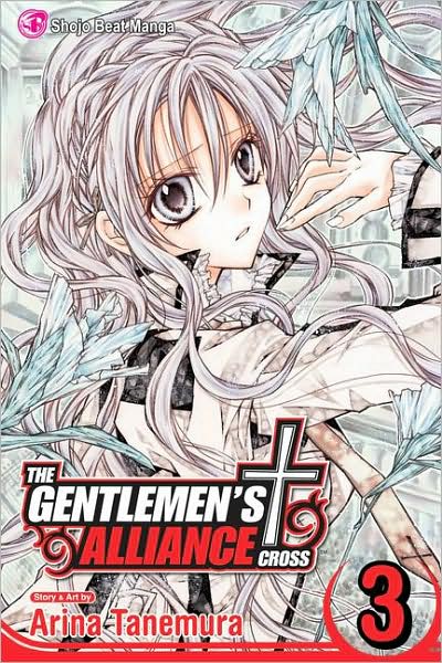 Cover for Arina Tanemura · The Gentlemen's Alliance , Vol. 3 - The Gentlemen's Alliance (Paperback Book) (2008)