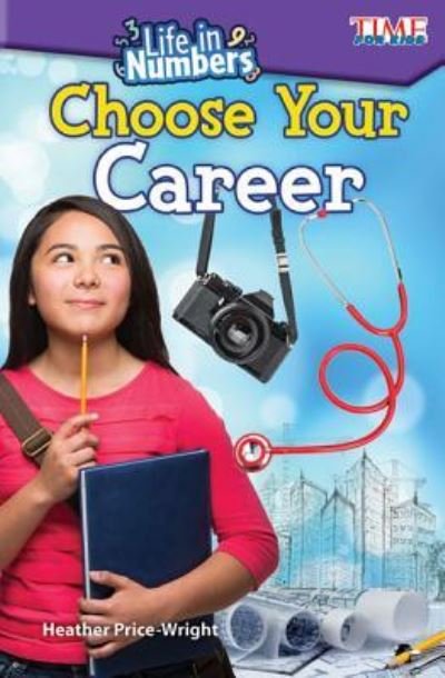 Cover for Heather Price-Wright · Life in Numbers: Choose Your Career (Pocketbok) (2017)