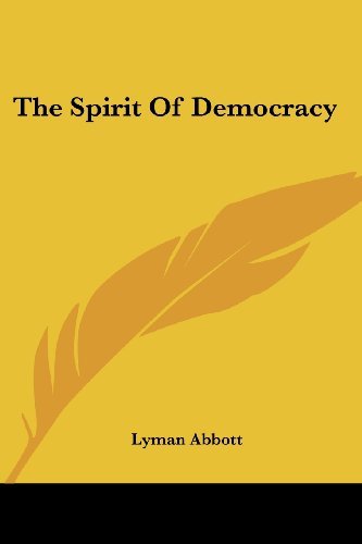 Cover for Lyman Abbott · The Spirit of Democracy (Taschenbuch) (2006)