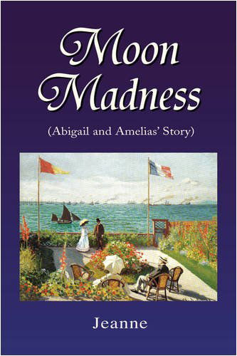 Cover for Jeanne · Moon Madness (Pocketbok) (2009)