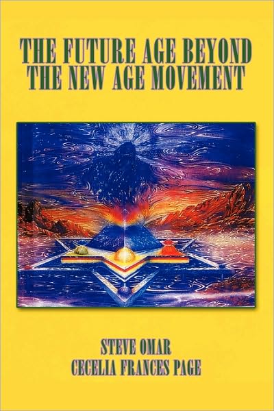 Cover for Cecelia Frances Page · The Future Age Beyond the New Age Movement (Pocketbok) (2009)