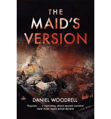 Cover for Daniel Woodrell · The Maid's Version (Paperback Book) (2014)
