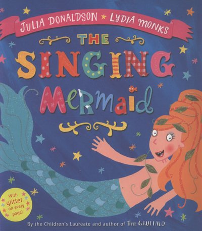 Cover for Julia Donaldson · Singing Mermaid (N/A) (2013)