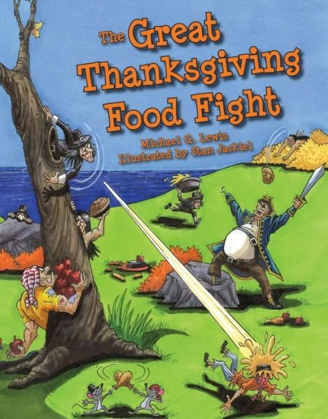 Cover for Michael Lewis · Great Thanksgiving Food Fight, The (Hardcover bog) (2017)