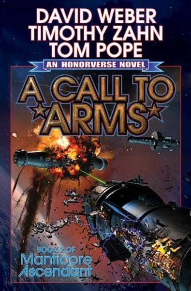 Cover for David Weber · A Call to Arms (Hardcover bog) (2015)