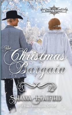 Cover for Shanna Hatfield · The Christmas Bargain (Paperback Book) (2012)