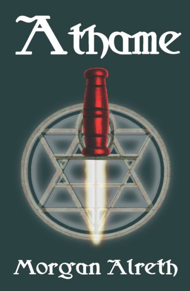 Cover for Morgan Alreth · Athame (Paperback Book) (2013)