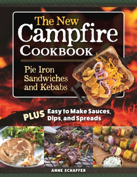 Cover for Anne Schaeffer · Pie Iron Sandwiches &amp; Kebab Cookbook (Paperback Book) (2023)