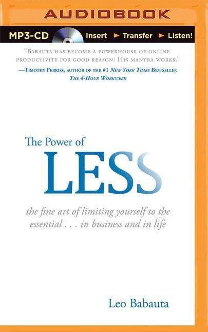 Cover for Leo Babauta · The Power of Less: the Fine Art of Limiting Yourself to the Essential...in Business and in Life (MP3-CD) (2015)