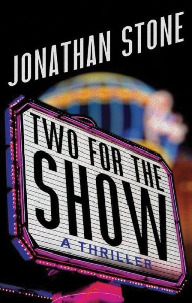 Cover for Jonathan Stone · Two for the Show (Paperback Book) (2016)