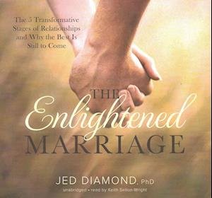 Cover for Jed Diamond Phd · The Enlightened Marriage Lib/E (CD) (2016)