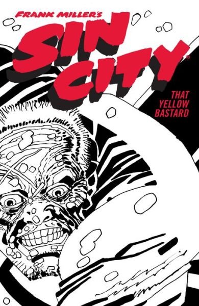 Cover for Frank Miller · Frank Miller's Sin City Volume 4: That Yellow Bastard (Paperback Bog) [Fourth edition] (2022)