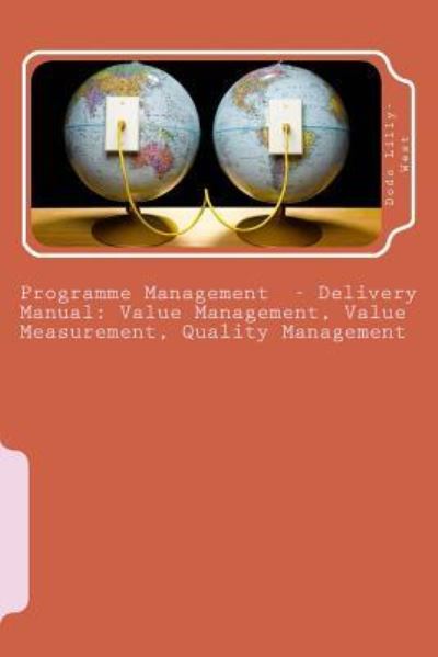 Cover for Dodo Lilly-West · Programme Management - Delivery Manual (Paperback Book) (2015)