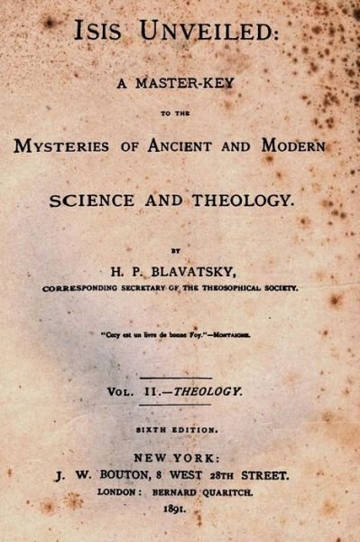 Isis Unveiled: a Master Key to the Mysteries of Ancient and Modern Science and Theology - H P Blavatsky - Bücher - Createspace - 9781515393856 - 12. August 2015
