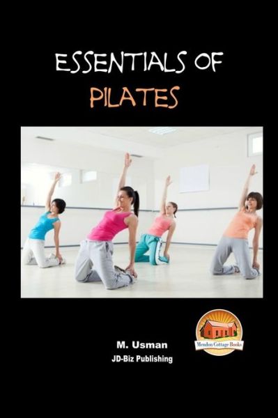 Cover for M Usman · Essentials of Pilates (Pocketbok) (2015)