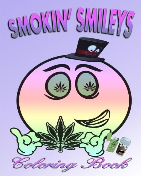 Cover for Cannabis Coloring Books · Smokin' Smileys (Coloring Book) (Paperback Book) (2015)