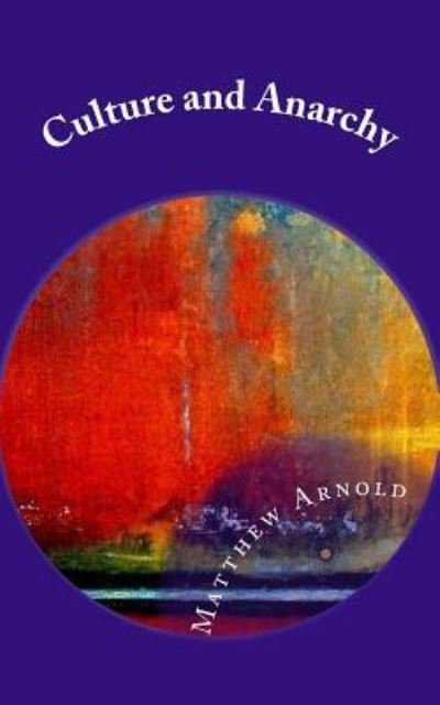 Cover for Matthew Arnold · Culture and Anarchy (Paperback Book) (2016)