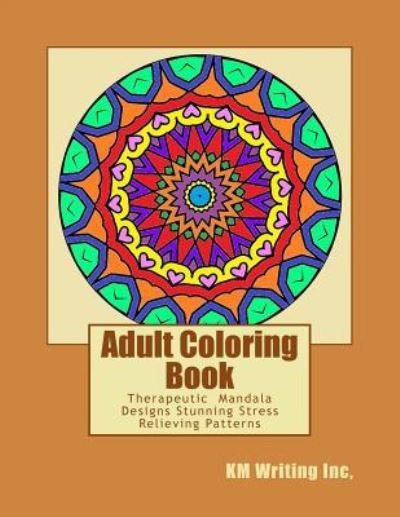 Adult Coloring Book - Km Writing - Libros - Createspace Independent Publishing Platf - 9781523903856 - 5 de febrero de 2016