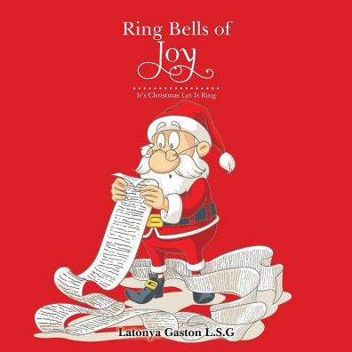 Cover for Latonya Gaston L S G · Ring Bells of Joy (Paperback Book) (2016)