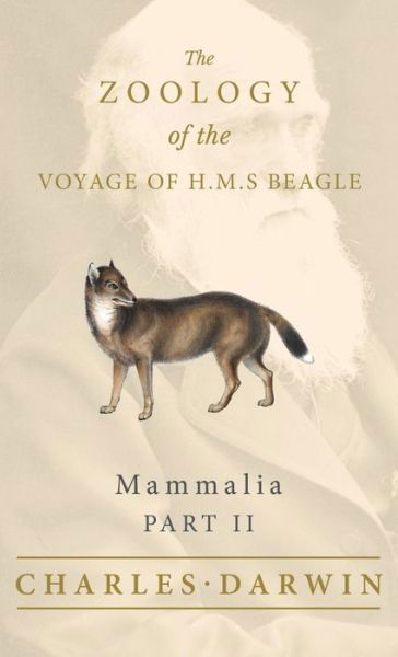Cover for Charles Darwin · Mammalia - Part II - the Zoology of the Voyage of H. M. S Beagle (Bok) (2022)