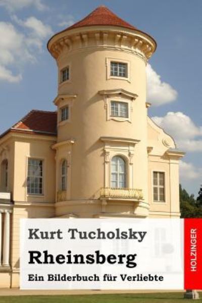 Cover for Kurt Tucholsky · Rheinsberg (Pocketbok) (2016)