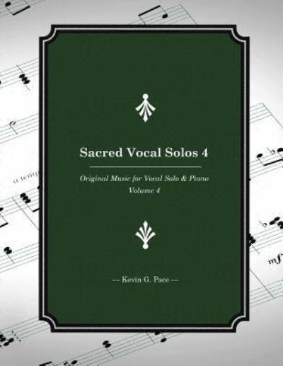 Cover for Mark R Fotheringham · Sacred Vocal Solos 4 (Paperback Book) (2016)