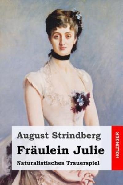 Cover for August Strindberg · Fraulein Julie (Pocketbok) (2016)