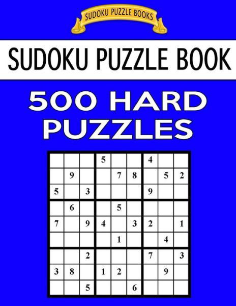 Cover for Sudoku Puzzle Books · Sudoku Puzzle Book, 500 Hard Puzzles (Pocketbok) (2017)