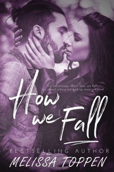 Cover for Melissa Toppen · How We Fall (Pocketbok) (2017)