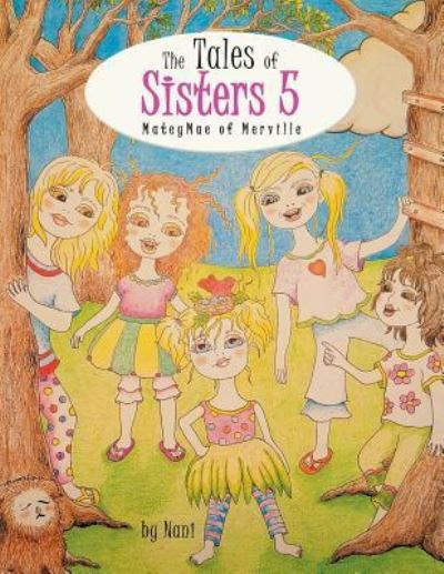 Cover for Nani · The Tales of Sisters 5: Mateymae of Merville (Paperback Book) (2018)