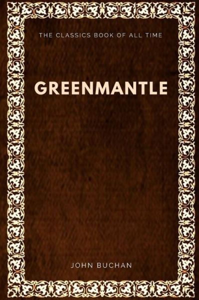 Cover for John Buchan · Greenmantle (Paperback Book) (2017)