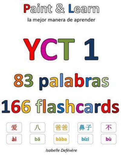 Cover for Isabelle Defévère · YCT 1 83 palabras 166 flashcards (Paperback Book) (2017)