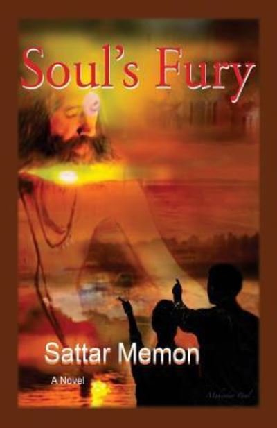 Sattar Memon · Soul's Fury (Paperback Book) (2017)