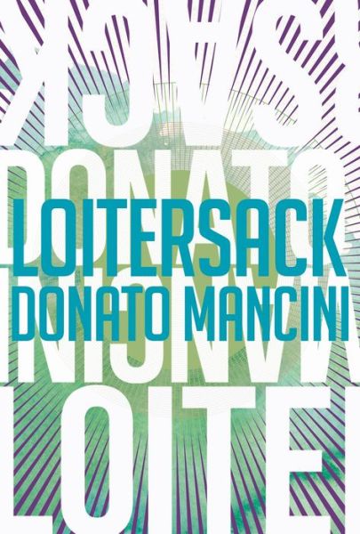 Cover for Donato Mancini · Loitersack (Book) (2014)