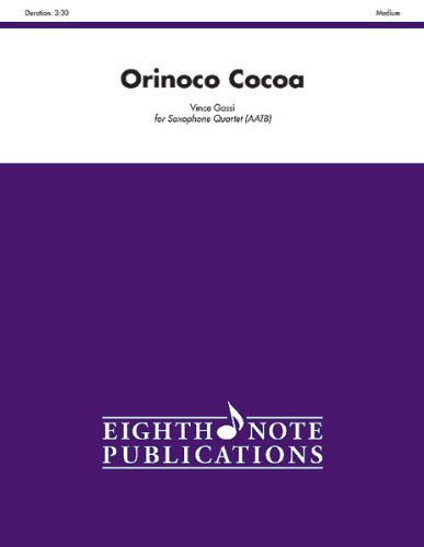 Cover for Vince Gassi · Orinoco Cocoa (Score &amp; Parts) (Eighth Note Publications) (Paperback Book) (2009)