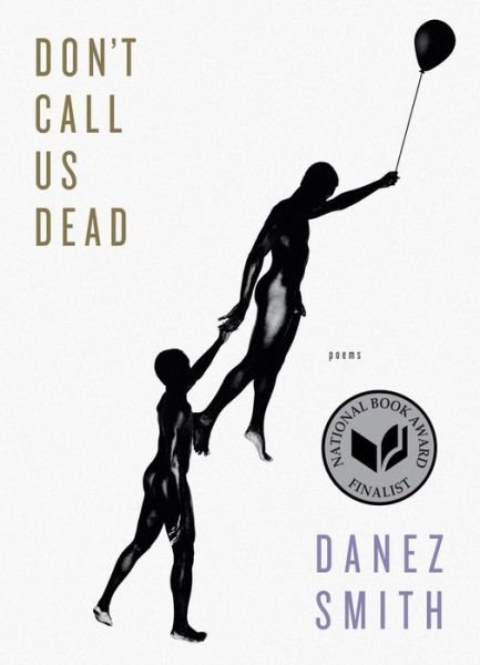 Cover for Danez Smith · Don't Call Us Dead: Poems (Paperback Bog) (2017)