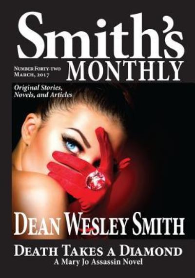 Cover for Dean Wesley Smith · Smith's Monthly #42 (Paperback Bog) (2017)