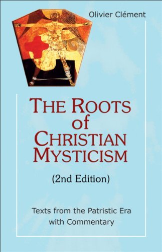 Cover for Olivier Clément · Roots of Christian Mysticism: Texts from the Patristic Era with Commentary, 2nd Edition (Theology and Faith) (Paperback Book) [Second edition] (2013)