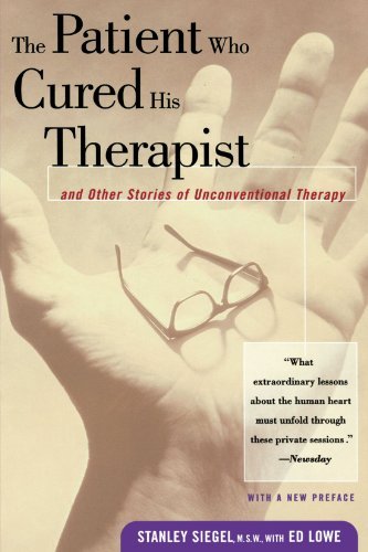 Cover for Ed Lowe · The Patient Who Cured His Therapist: and Other Stories of Unconventional Therapy (Taschenbuch) [2nd edition] (1998)