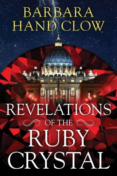 Cover for Barbara Hand Clow · Revelations of the Ruby Crystal (Paperback Book) [2nd Edition, Paperback edition] (2023)