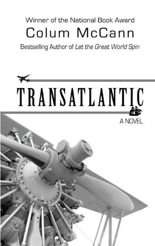 Cover for Colum Mccann · Transatlantic (Paperback Bog) [Lrg edition] (2014)